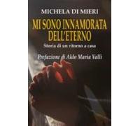Mi Sono Innamorata Delleterno (ebook)