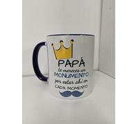 MI SORPRESA Taza color Papá, te mereces un monumento por estar ahí en cada momento REGALO PADRES PAPÁS DIA DEL PADRE (AZUL)