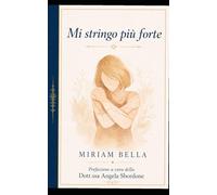Mi stringo più forte: Una storia d'amore complicata con sé stessi