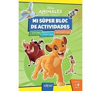 Mi súper bloc de actividades Disney - Clásicos Disney: Lectura · Escritura · Matemáticas · A partir de 4 años (Aprendo con Disney)