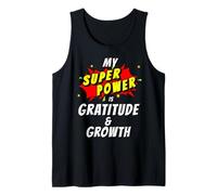 Mi Superpoder es la gratitud y el Crecimiento, la positividad cómica Camiseta sin Mangas