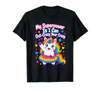 Mi Superpoder es Que Puedo Salir de Crazy Your Crazy Unicorn Chaos Camiseta
