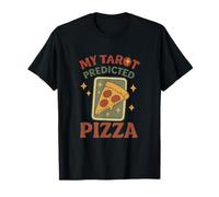 Mi Tarot predijo el diseño de la Fortuna de Pizza Camiseta