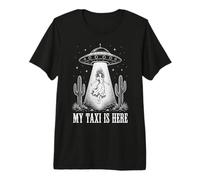 Mi Taxi está aquí Divertido OVNI Extraterrestre Secuestro Desierto Introvertido Camiseta Premium