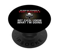 Mi técnica de Bolos es Top Secret Funny Bowling Bowler PopSockets PopGrip Adhesivo