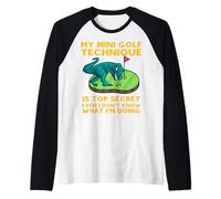 Mi Técnica de Mini Golf es de Alto Secreto Incluso yo no sé qué Camiseta Manga Raglan