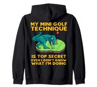 Mi Técnica de Mini Golf es de Alto Secreto Incluso yo no sé qué Sudadera con Capucha