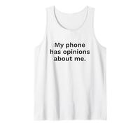 Mi teléfono Tiene Opiniones sobre mí Cita Divertida de tecnología Camiseta sin Mangas