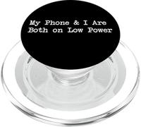 Mi teléfono y yo consumimos bajo consumo de energía, divertida cita tecnológica PopSockets PopGrip para MagSafe