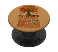 Mi Temporada Favorita es la caída del patriarcado Feminista PopSockets PopGrip Adhesivo