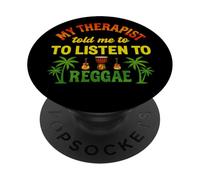 Mi Terapeuta me Dijo Que escuchara el Reggae | Funny Reggae PopSockets PopGrip Adhesivo