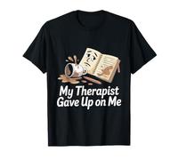 Mi Terapeuta renunció a mí café derramado Adicto a la cafeína Camiseta