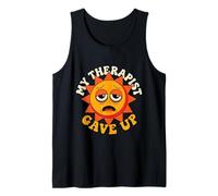 Mi Terapeuta se DIO por vencido con mi Divertido Sol Retro Vintage Camiseta sin Mangas