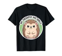 Mi Terapeuta Tiene Plumas Lindo Erizo Propietario Erinaceinae Amor Camiseta