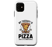 Mi Terapia es Pizza, Divertida, atención Plena, Gourmet, Yoga, Humor Carcasa para iPhone 11