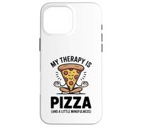 Mi Terapia es Pizza, Divertida, atención Plena, Gourmet, Yoga, Humor Carcasa para iPhone 16 Pro MAX