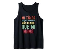 MI TÍA ES DEFINITIVAMENTE MÁS Genial Que MI MAMÁ Camiseta sin Mangas