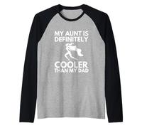 Mi tía es definitivamente más Genial Que mi papá Camiseta Manga Raglan