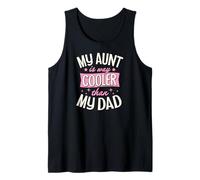 Mi tía es Mucho más Genial Que mi papá Camiseta sin Mangas