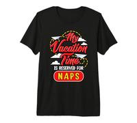 Mi Tiempo de Vacaciones está Reservado para Siestas Camiseta Premium