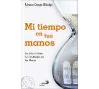 Mi Tiempo En Tus Manos