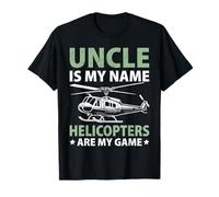 Mi tío es mi Nombre Los helicópteros Son mi Juego Helicopter Camiseta
