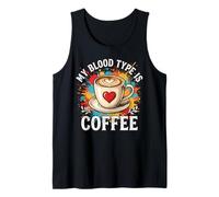 Mi Tipo de Sangre es café Divertidos Amantes del café Camiseta sin Mangas