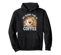 Mi Tipo de Sangre es café Divertidos Amantes del café Sudadera con Capucha