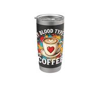 Mi tipo de sangre es café divertidos amantes del café Vaso térmico de acero inoxidable de doble pared