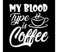 Mi tipo de sangre es café, tipografía, citas sobre café. Calcomanías de pared de papel adhesivo 42x46.7cm Incluye kit de película de transferencia Blanco