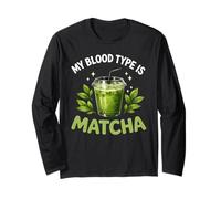 Mi Tipo de Sangre es Matcha Iced Green Latte Tea Drinker Manga Larga