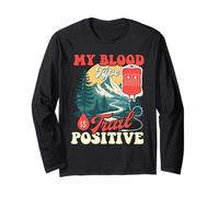 Mi Tipo de Sangre es Positivo en el Sendero - Senderismo Trekker Manga Larga
