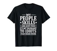 Mi Tolerancia A Los Idiotas Necesita Trabajo Diversión Personas Habilidades Sarcasmo Camiseta