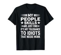Mi tolerancia a los idiotas necesita trabajo Sarcasmo divertido Camiseta