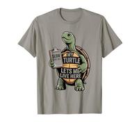 Mi Tortuga me Deja Vivir aquí Broma de horario Lento Camiseta