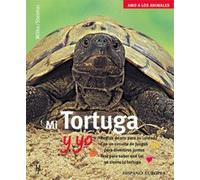 Mi tortuga y yo (Amo a los animales)