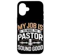 Mi trabajo es hacer que el pastor suene bien ingeniero de audio Carcasa para iPhone 16