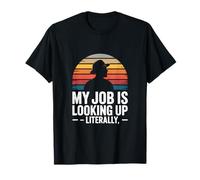 Mi Trabajo es Mirar hacia Arriba, Literalmente Roofer Funny Camiseta