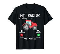 Mi Tractor está Llamando y Debo IR Divertido Tractor de Granja Camiseta gráfica económica