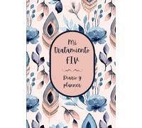 Mi tratamiento FIV: Diario FIV y planner para fecundación in vitro