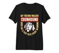 Mi Treeing Walker Coonhound le da a Bluetick Lover Coonhound Camiseta Premium