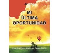 mi última oportunidad