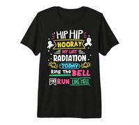 Mi última radiación de Hoy le Hizo Sonar la Campana al Guerrero del cáncer de pulmón Camiseta Premium
