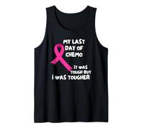 Mi Último Día De Quimio Fue Duro, Pero Yo Lo FUI Más Camiseta sin Mangas