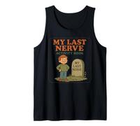 Mi Último Nervio Divertido Agotamiento Mental Meme Camiseta sin Mangas