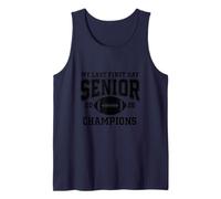 Mi último Primer día - Campeones Senior 2026 Camiseta sin Mangas