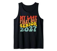 Mi último Primer día Senior 2027 Regreso a la Escuela Maestros Niños Camiseta sin Mangas