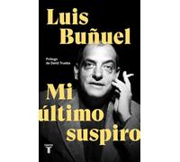 Mi último suspiro – Biografías – Taurus
