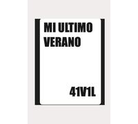 MI ULTIMO VERANO