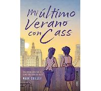 Mi último verano con Cass (JUVENIL)